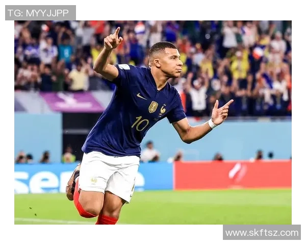 姆巴佩引领法国队重返巅峰2023赛季表现令人瞩目再创辉煌